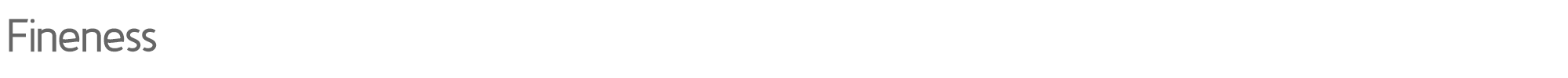 Fineness Fineness Regular.ttf font preview